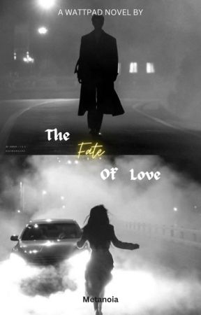 The Fate of Love. by author_metanoia