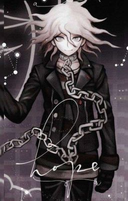 𝑇ℎ𝑒 𝐻𝑜𝑝𝑒 𝑇ℎ𝑎𝑡 𝑌𝑜𝑢 𝐾𝑒𝑒𝑝 𝑊𝑖𝑡ℎ𝑖𝑛 (Yandere!nagito X GNReader)  cover