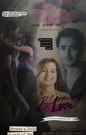 Blooming Love ~ A MishBir Tale by mishbir_pyaar