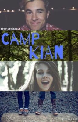 Camp Kian PT1 (COMPLETED) cover