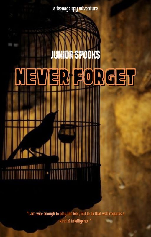 JUNIOR SPOOKS: NEVER FORGET by JS6Series