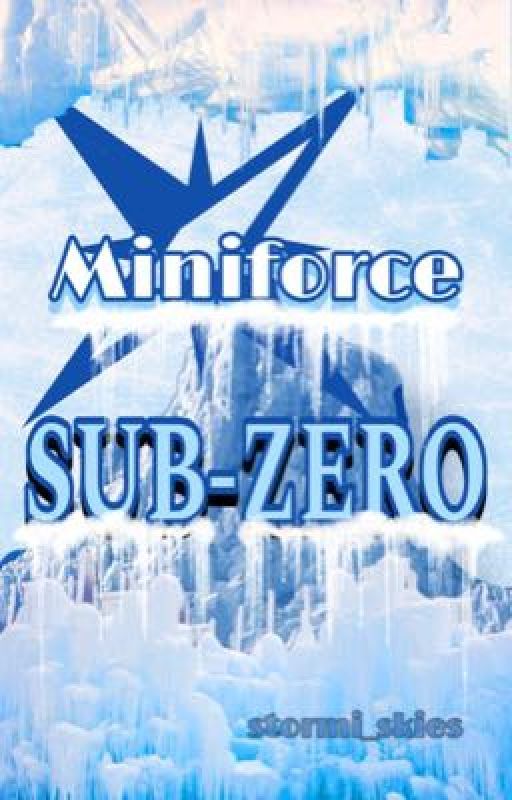 Miniforce: Sub-Zero by stormi_skies