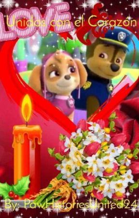 Unidos En El Corazón (Paw Patrol) by PawHistoriesUnited24