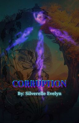 Corruption ( An original story ) cover