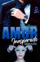 AMOR INESPERADO (FATE I) by Thoulypen