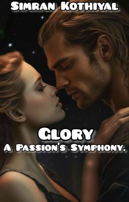 Glory - A Passion's Symphony |18  cover