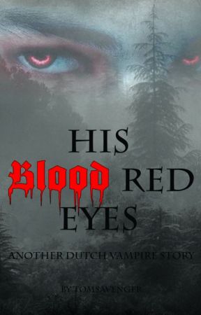 His Blood Red Eyes (NL) by Captainmint