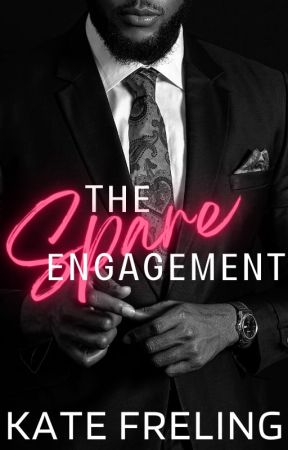 The Spare Engagement | Mafia Romance 18  by katefreling