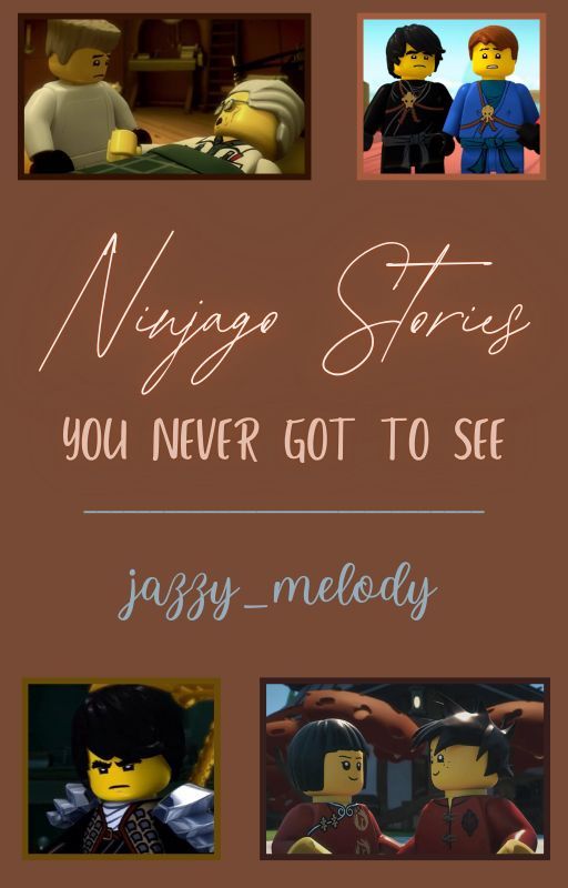 Ninjago Stories by jazzy_melody