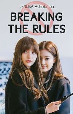 Breaking the Rules | Jenlisa cover