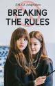 Breaking the Rules | Jenlisa by blinkpad