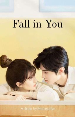 Fall in You (Selesai) cover