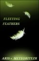 Wings | Fleeting Feathers Book 1 by ThatOneBookWorm619