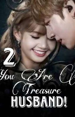 You Are My Treasure, Husband!  || BOOK 2 cover