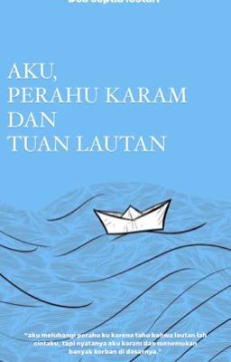 AKU, PERAHU KARAM DAN TUAN LAUTAN cover