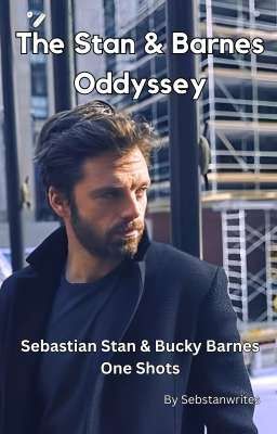 The Stan & Barnes Oddyssey - Sebastian Stan & Bucky Barnes One Shots cover