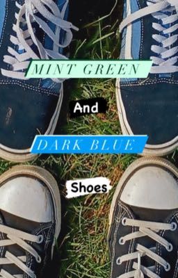 Mint green and dark blue shoes | aonunete human Au  cover