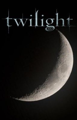 Crescent Moon - Twilight Fanfic cover