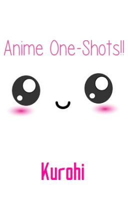 Anime One-Shots¡ cover