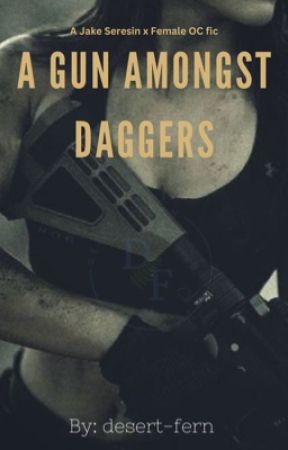 A Gun Amongst Daggers by desert-fern