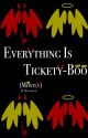 Everything is Tickety-Boo (Mostly) by Willowfernn