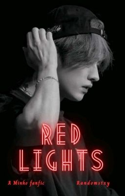 Red Lights | Minho ✓ cover