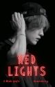 Red Lights | Minho ✓ by Randomstxy