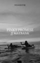 PINKY PROMISE - JJ MAYBANK ⁽¹⁾ by poguestyIe