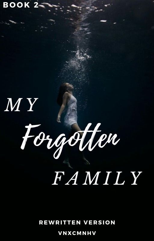 My Forgotten Family by vnxcmnhv