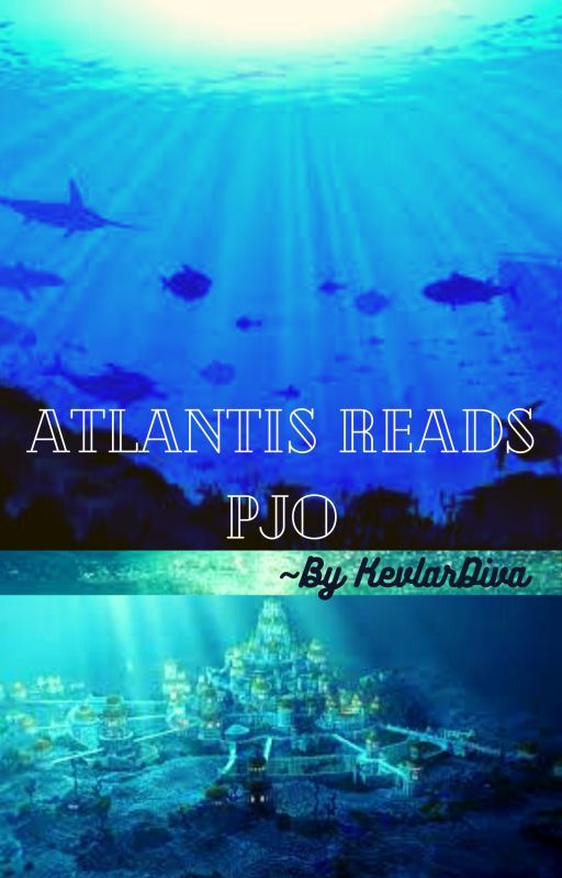 Atlantis reads PJO by KevlarDiva