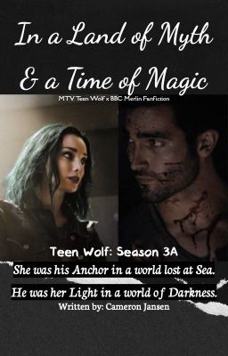 In a Land of Myth & a Time of Magic (Teen Wolf S3A) cover