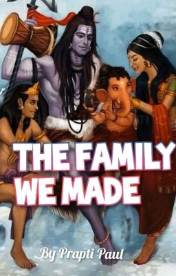 Shiv Shakti - The Family We Made!  cover