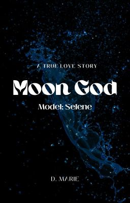 Moon God, Model: Selene cover