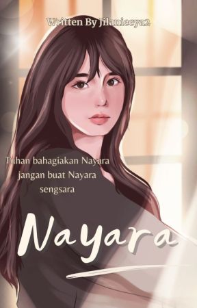 Nayara [On Going] by jila_nieeya2