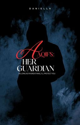 AAQIF'S: HER GUARDIAN [C] cover