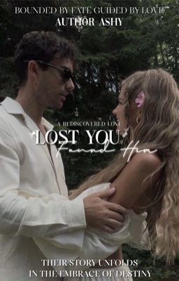 LOST YOU, FOUND HIM (a rediscovered love)  cover