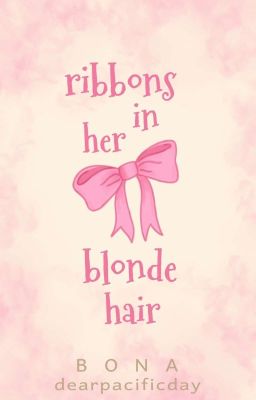 Ribbons In Her Blonde Hair cover