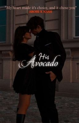 HIS AVOCADO [under editing] cover