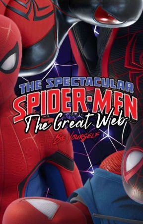 Spider-Men: The Great Web by SPDR10