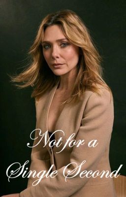 Not for a Single Second - [Elizabeth Olsen] cover