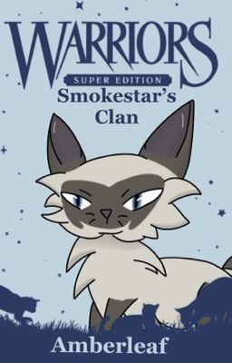 Smokestar's Clan cover