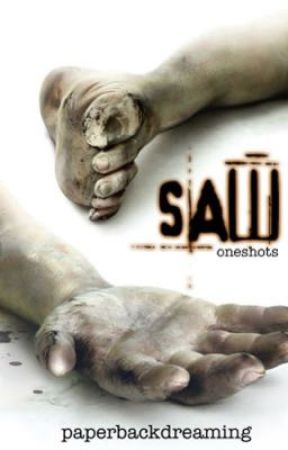 saw: oneshots by paperbackdreaming