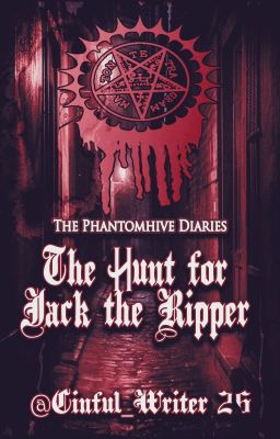 The Hunt for Jack the Ripper (The Phantomhive Diaries #1) cover