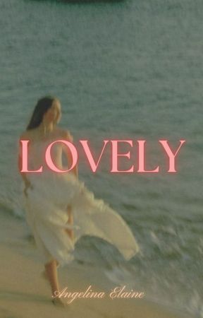 Lovely by AngixElaine