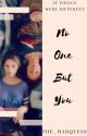 No One But You by The_Marquess