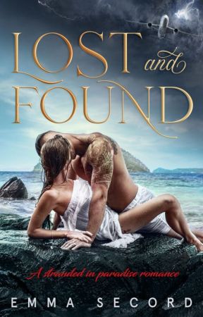 Lost and Found: A Stranded in Paradise Romance by socrates8