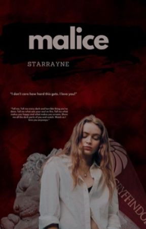 Malice • D.M by starrayneyocum