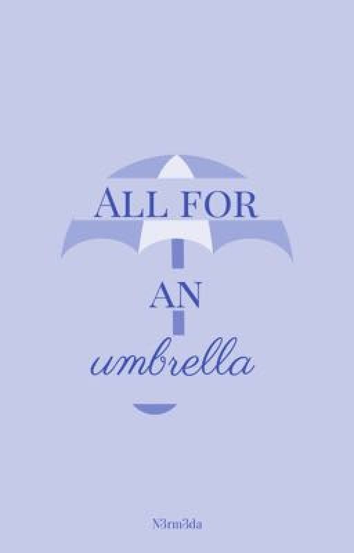 All for an umbrella by n3rm3da