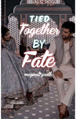 Tied Together By Fate✔️ cover