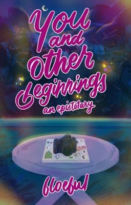 you and other beginnings (an epistolary) cover